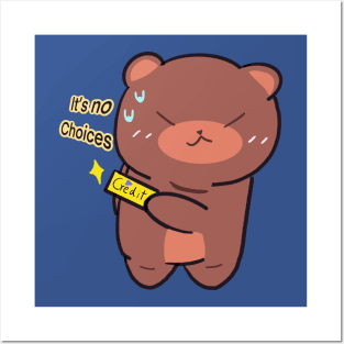 Bear with Credit Card Posters and Art